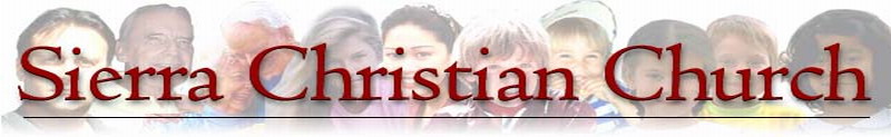 Sierra Christian Church, Loomis, California